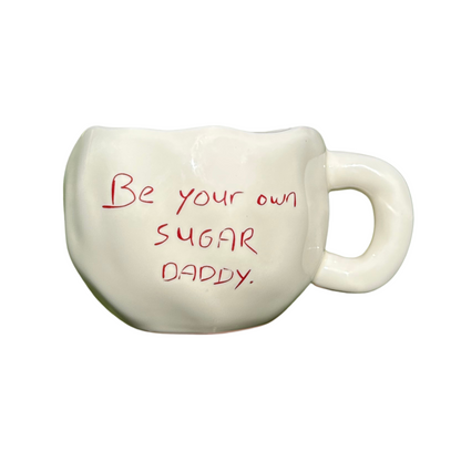 Be Your Own Sugar Daddy